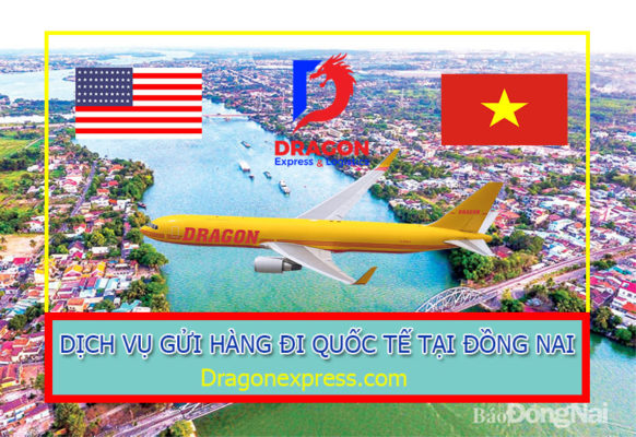 dv-gui-hang-di-quoc-te-tai-dong-nai