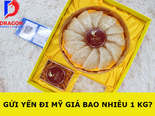 gui-yen-di-my-bao-nhieu-tien-1-kg