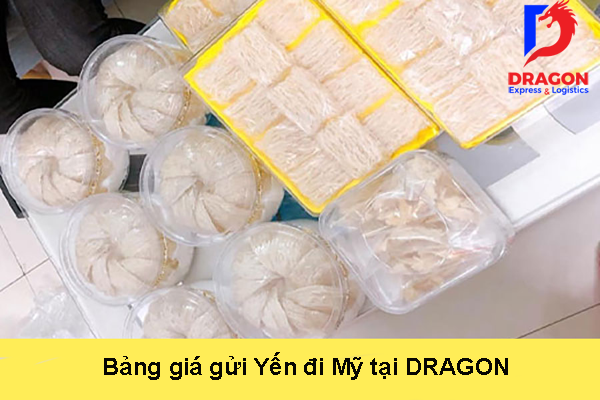 Bảng giá gửi Yến đi Mỹ