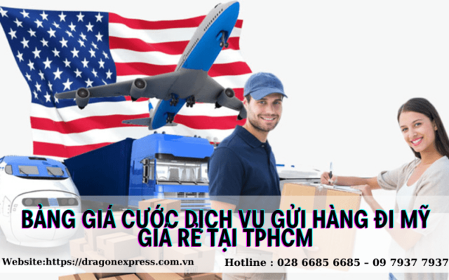 Bang Gia Cuoc Dich Vu Gui Hang Di My Gia Re Tai Tphcm 1